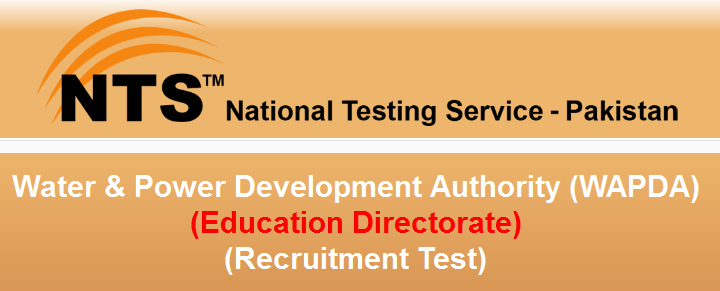 NTS Jobs WAPDA Education Directorate 2016 Apply Online Test Date
