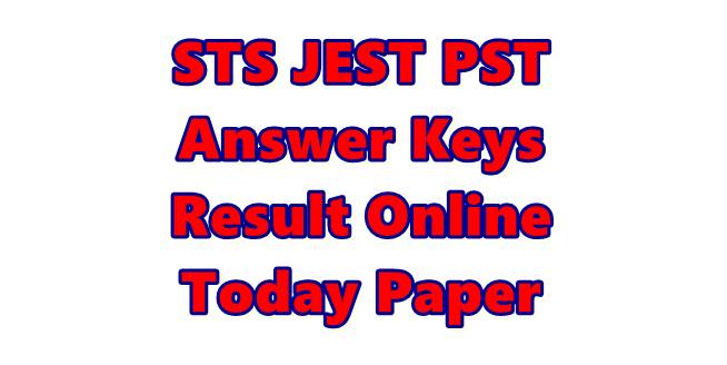 STS JEST Answer Keys Result 2024 Today Paper