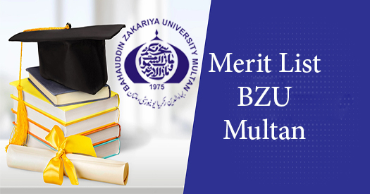 BZU Admission 2024 Fee Structure Bahauddin Zakariya University Multan,BZU Merit List 2024 BS MS LLB M.Phil P.hD @www.bzu.edu.pk