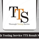 TTS Result 2023 Candidates Merit Lists Thorough Testing Service