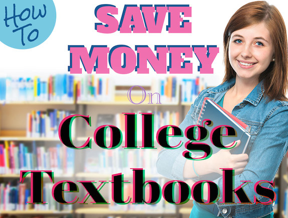 Top 10 Ways to Save Money on College Textbooks